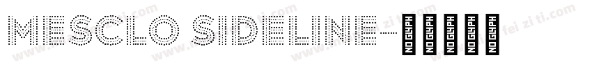 Mesclo Sideline字体转换